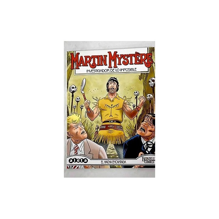 Martin Mystere 29 Investigador de lo imposible. El Hacha Encantada